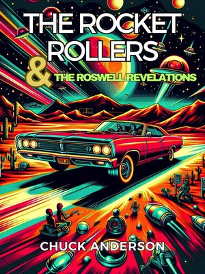 cover image of The Rocket Rollers & the Roswell Revelations